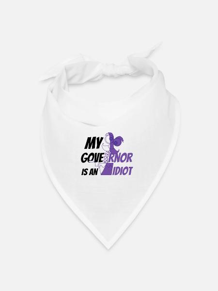 My Governor is an Idiot - Bandana Dreieckstuch - Weiß