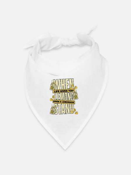When Life Gives You Lemons Open Lemonade Stand - Bandana Dreieckstuch - Weiß