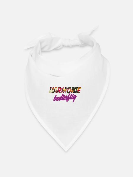 Harmonie bedürftig - Bandana Dreieckstuch - Weiß