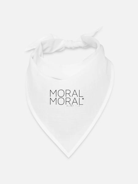 Moral + Moral = Doppelmoral - Bandana Dreieckstuch - Weiß