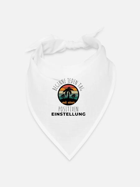 POSITIVE EINSTELLUNG MINDSET Motivation - Bandana Dreieckstuch - Weiß