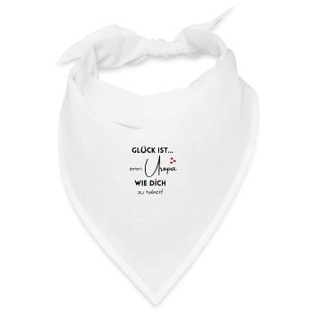 Glück ist, einen Uropa wie Dich zu haben! - Bandana Dreieckstuch - Weiß - Vorne