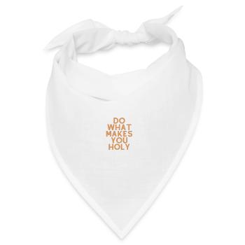 Tue, was dich heilig macht - Christliches Zitat - Bandana Dreieckstuch - Weiß - Vorne