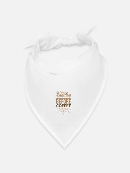 no talkie before coffee - Bandana Dreieckstuch - Weiß
