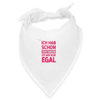 keine Lust egal lustige sprüche, lustige, humor - Bandana Dreieckstuch - Weiß - Vorne