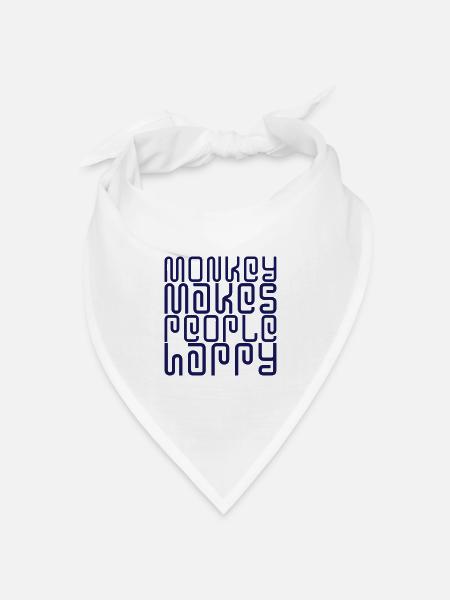 Monkey makes people happy Englisch Spruch abstrakt - Bandana Dreieckstuch - Weiß