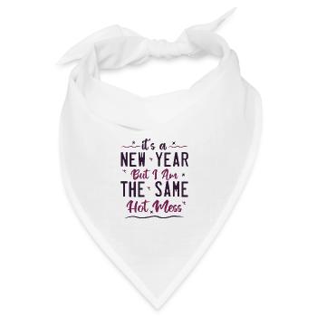 Es ist ein neues Jahr, aber ich bin das gleiche heiße Durcheinander - Bandana Dreieckstuch - Weiß - Vorne