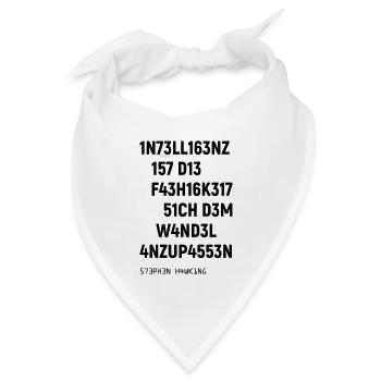 Leetspeak Intelligenz Spruch für Nerds und Hacker - Bandana Dreieckstuch - Weiß - Vorne