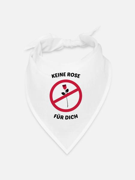 Keine Rose für dich Bachelor - Bandana Dreieckstuch - Weiß