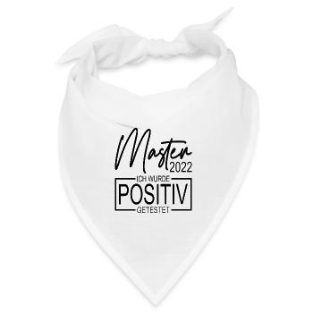 Master 2022 Abschluss Ich wurde positiv getestet - Bandana Dreieckstuch - Weiß - Vorne