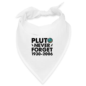 Never Forget Pluto Lustiges Planet Pluto - Bandana Dreieckstuch - Weiß - Vorne