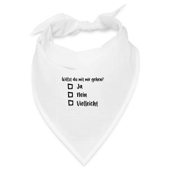 Willst du mit mir gehen - Bandana Dreieckstuch - Weiß - Vorne