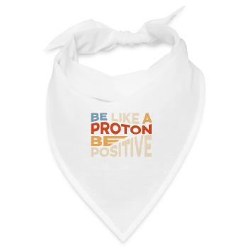 Sei wie Proton Mikrobiologe Gift - Bandana Dreieckstuch - Weiß - Vorne