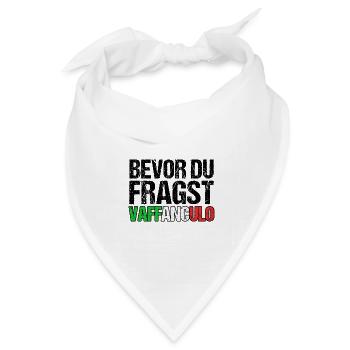 Italien Italiener Vaffanculo - Bandana Dreieckstuch - Weiß - Vorne