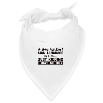 Zeichensprache Gebärdensprache Stumm taub ASL - Bandana Dreieckstuch - Weiß - Vorne