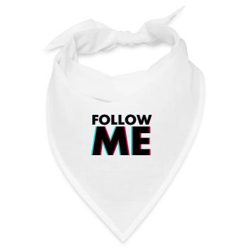 Follow me tiktok RGB Schriftzug - Bandana Dreieckstuch - Weiß - Vorne