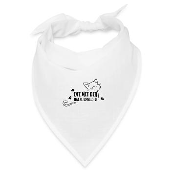 Die mit der Katze spricht lustige Katzen Sprüche - Bandana Dreieckstuch - Weiß - Vorne