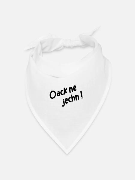 oack ne jechn - Bandana Dreieckstuch - Weiß