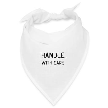 handle with care - Bandana Dreieckstuch - Weiß - Vorne