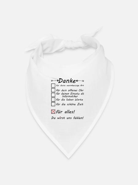 Informatiker Danke für alles Abschied Ruhestand - Bandana Dreieckstuch - Weiß