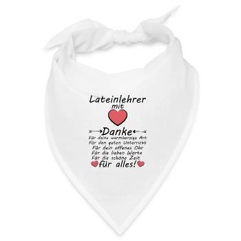 Lateinlehrer Latein Lehrer Danke zum Abschied - Bandana Dreieckstuch - Weiß - Vorne