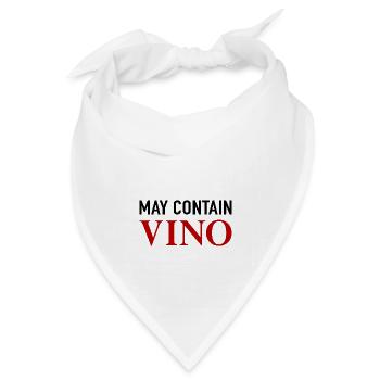 May Contain Vino Kann Spuren von Wein enthalten - Bandana Dreieckstuch - Weiß - Vorne