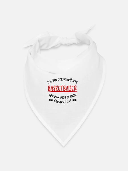 Basketballer Lustiger Spruch Basketball Geschenk - Bandana Dreieckstuch - Weiß