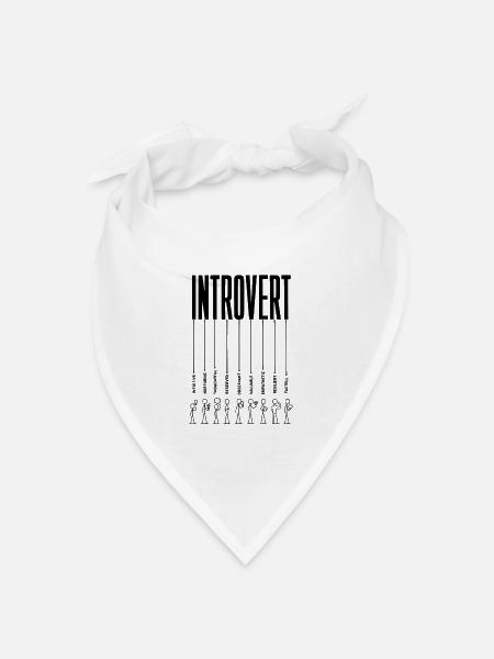 Introvertiertes Leben | Lustige Introvertierte Persönlichkeit - Bandana Dreieckstuch - Weiß