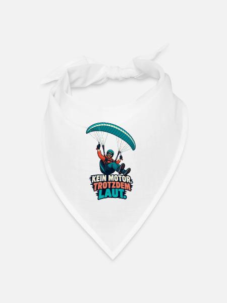 Kein Motor Trotzdem Laut Paragliding - Bandana Dreieckstuch - Weiß