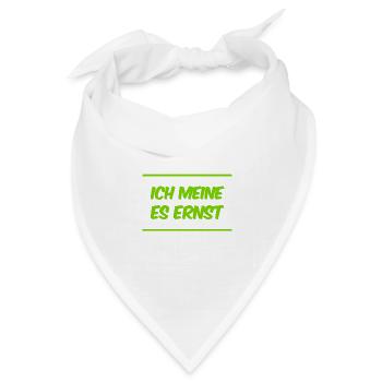 das ist mein voller Ernst - Bandana Dreieckstuch - Weiß - Vorne