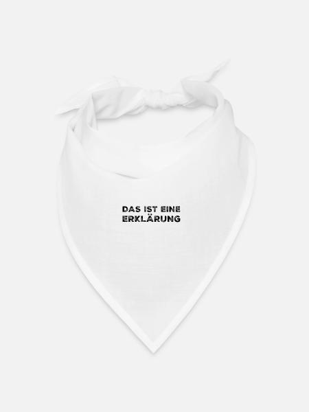Erklärungen - Bandana Dreieckstuch - Weiß