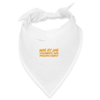 so schlimm wird es nicht - Bandana Dreieckstuch - Weiß - Vorne
