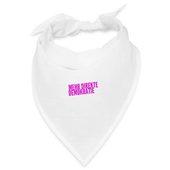 Demokratie ist genial - Bandana Dreieckstuch - Weiß - Vorne