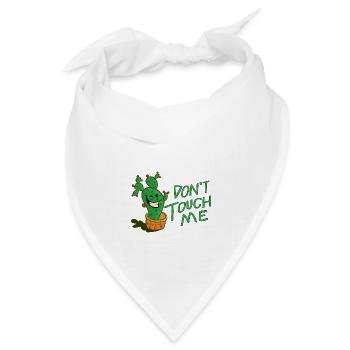 Lustiger Kaktus Gärtner Spruch Don`t touch me - Bandana Dreieckstuch - Weiß - Vorne