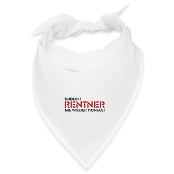 Endlich Rentner - Nie wieder Montag! (2) - Bandana Dreieckstuch - Weiß - Vorne