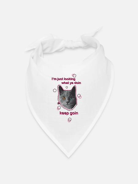 Katze mit Spruch - Bandana Dreieckstuch - Weiß