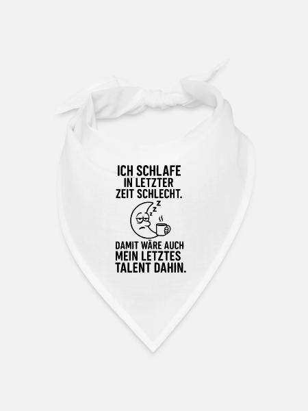 Schlafen Schlecht Talent dahin - Bandana Dreieckstuch - Weiß