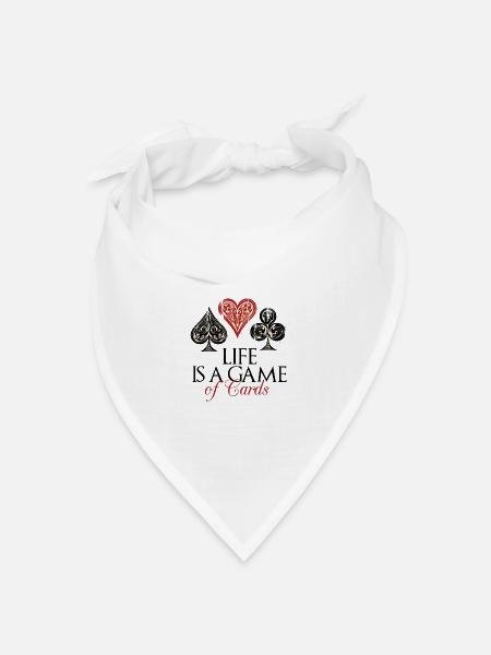 Das Leben ist ein Kartenspiel - Bandana Dreieckstuch - Weiß