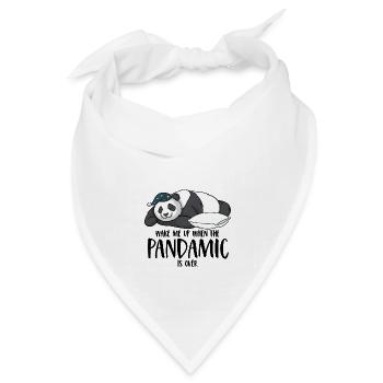 Panda Spruch Wake me up when the pandamic is over - Bandana Dreieckstuch - Weiß - Vorne
