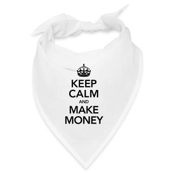 Keep Calm And Make Money - Bandana Dreieckstuch - Weiß - Vorne