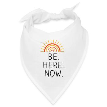 Be Here Now dreifarbig - Bandana Dreieckstuch - Weiß - Vorne