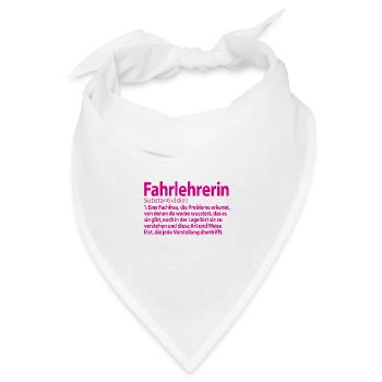 Abschiedsgeschenk Fahrleherin Verabschiedung - Bandana Dreieckstuch - Weiß - Vorne