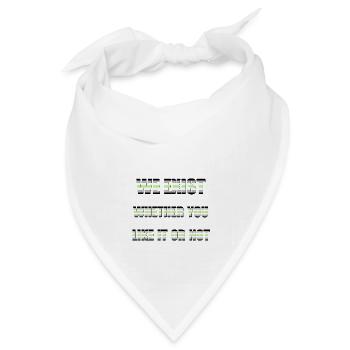 Wir existieren - Agender Flag - Bandana Dreieckstuch - Weiß - Vorne