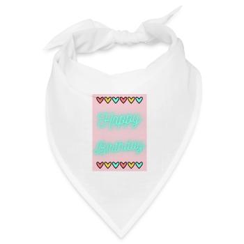 GEBURTSTAG, ALLES GUTE ZUM GEBURTSTAG, ALLES GUTE ZUM GEBURTSTAG - Bandana Dreieckstuch - Weiß - Vorne