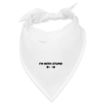 i m with stupid - Bandana Dreieckstuch - Weiß - Vorne