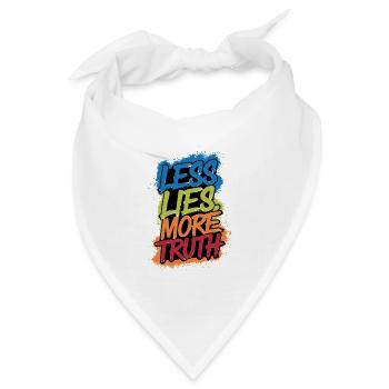 Les lies more truth - Bandana Dreieckstuch - Weiß - Vorne