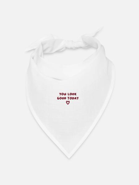 Du siehst heute gut aus bestickt - Bandana Dreieckstuch - Weiß