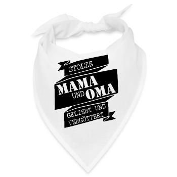 STOLZE MAMA OMA MUTTERTAG - Bandana - Weiß - Vorne