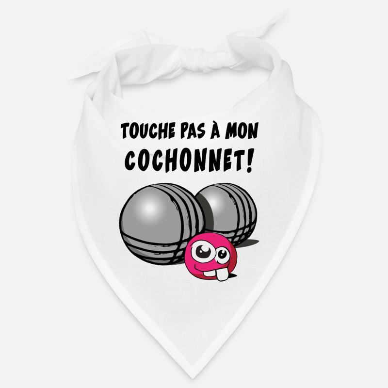 touche pas a mon cochonnet Bandana