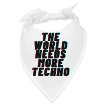 The world needs more techno - Bandana - Weiß - Vorne